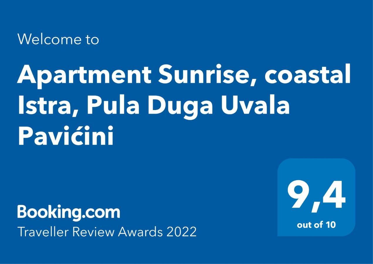 Apartment Sunrise, Coastal Istra, Pula Duga Uvala Pavicini Extérieur photo